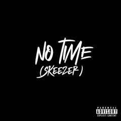 NO TIME -(OFFICIAL AUDIO) @_OTODAD_