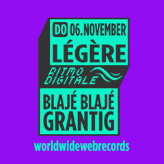 Ritmo Digitale Légère 6. November 25 - BlajéBlajé x Grantig