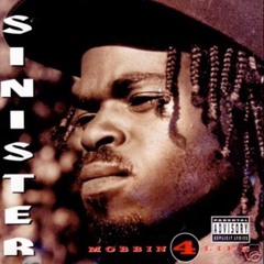 Sinister - Ya Get Mobbed On