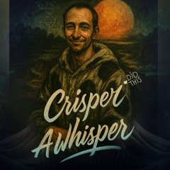 Crisper A Whisper
