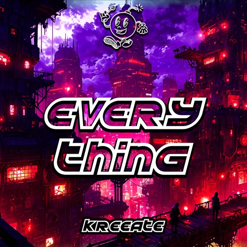 KREEATE - Everything