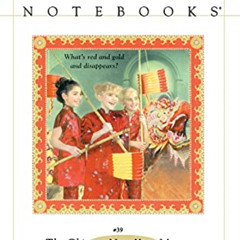Get EPUB 📜 The Chinese New Year Mystery (Nancy Drew Notebooks #39) by  Carolyn Keene