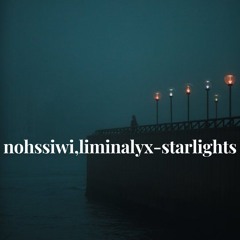 nohssiwi, liminalyx - starlights