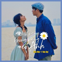 Một ngày không nắng có Anh - Hiền Mai x Anh Đạt