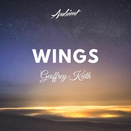 Geoffrey Keith - Wings