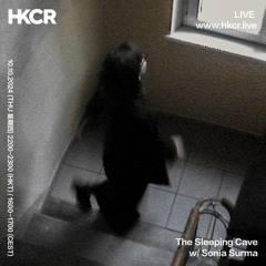 The Sleeping Cave w/ Sonia Surma - 10/10/2024
