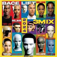 Bace Lift (3mix)