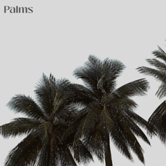 Palms