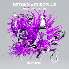 DETOXX x EUROPLUS - Main Character