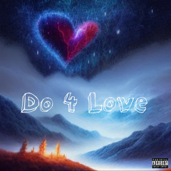 Do 4 Love ft. Cautela