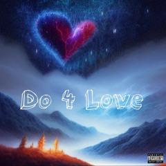 Do 4 Love ft. Cautela