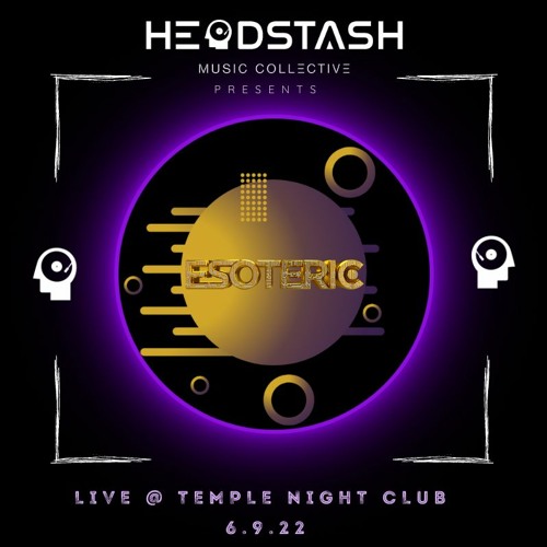 HMC LIVE SETS 001 - ESOTERIC // Live @ Temple 6.9.22