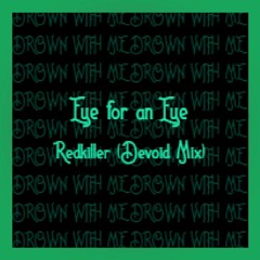 (FNF) Eye for an Eye | Redkiller Devoid Mix
