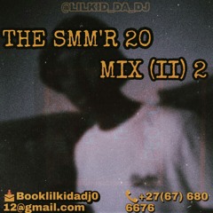 THE SMM'R 20 MIX (II).