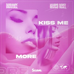 Diorange & Marco Nobel - Kiss Me More