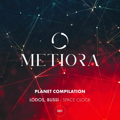Premiere: Lodos, Bussi - Space Clock [Metiora]