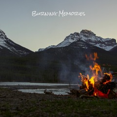 Burning Memories