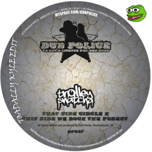 Trolley Snatcha - We Rock The Forest (TK Edit) [Club Mix]