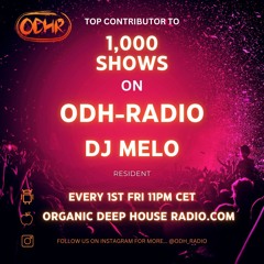 DJ MELO  | RESIDENT MIX | 04 OCTOBER 2024 | ODH RADIO |