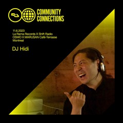 RA Community Connections Montreal - DJ Hidi @ Shift Radio