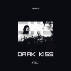 22.dark kiss
