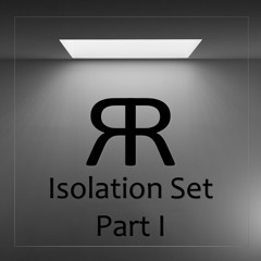 Raul Ron - Isolation Set - Part I