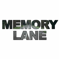 Memory Lane [Prod. Wish Me Luck]