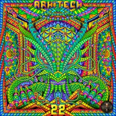 Arhitech - 22 (EP) Preview Mix -> OUT NOW
