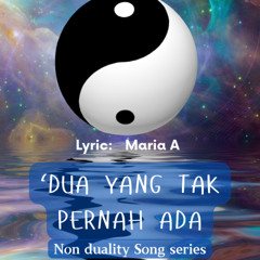 Dua yang Tak Pernah Ada V1