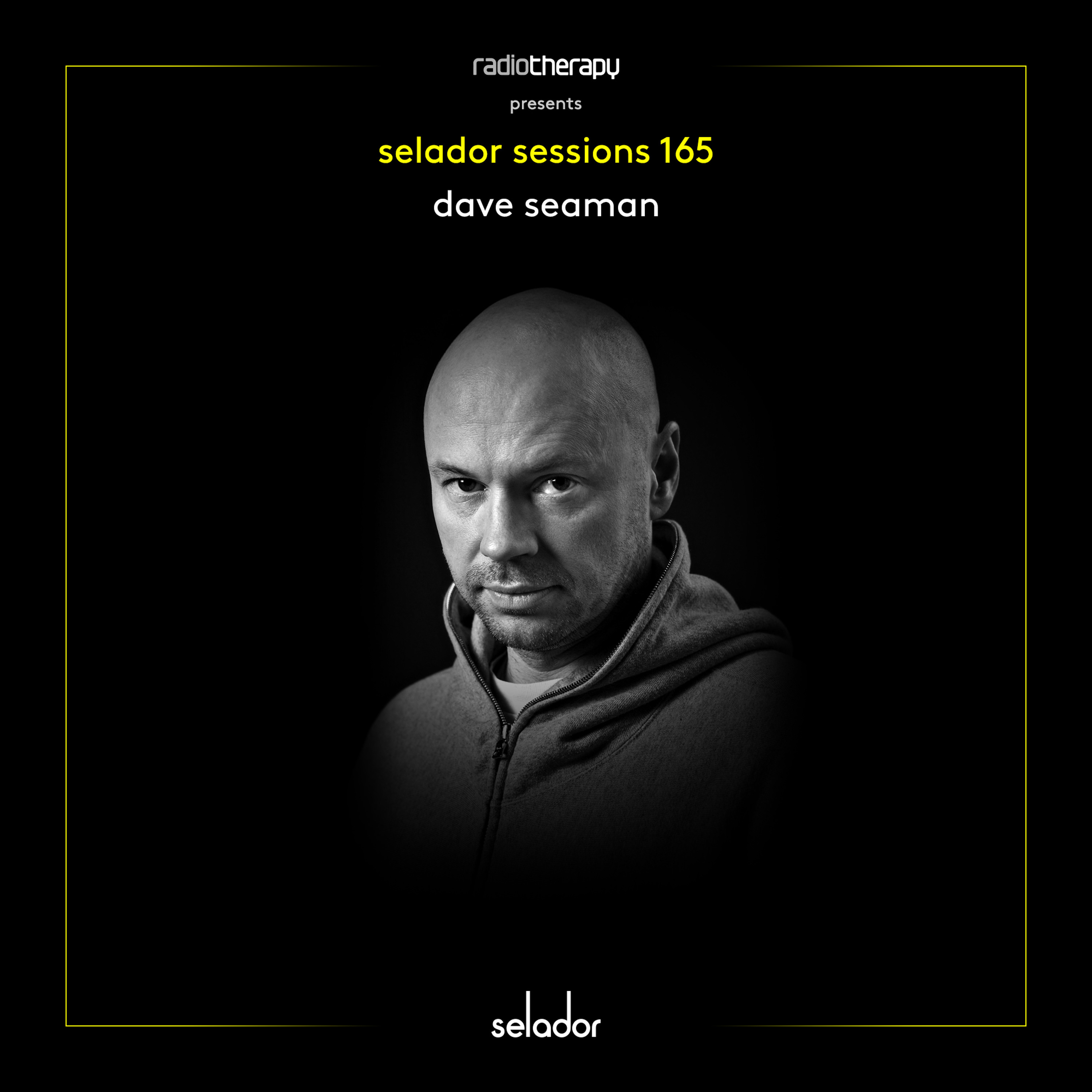 Selador Sessions 165 | Dave Seaman's Radio Therapy episode artwork