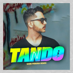 TANDO - Nuzio Medeiros, Henry Freitas e Kadu Martins (Gabe Pereira) Download