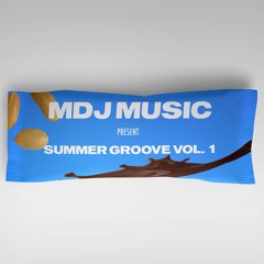 MDJ MUSIC - SUMMER GROOVE VOL.1