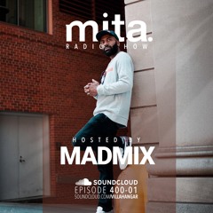 #MUSICINTHEAIR [400 - 01] w/ MADMIX