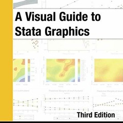 download KINDLE ✅ A Visual Guide to Stata Graphics by  Michael N. Mitchell [EPUB KIND