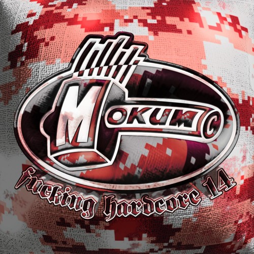 MOK271 - Fucking Hardcore #14 - full release preview
