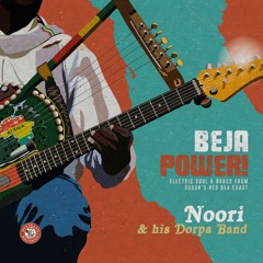 BEJA POWER! Electric Soul & Brass from Sudan's Red Sea Coast (Preview)