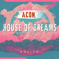 House of Dreams - Vol 13