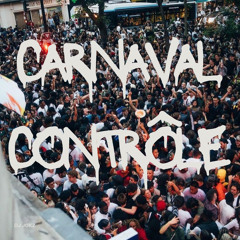 Carnaval Contrôle Mix (Fête de la Musique)