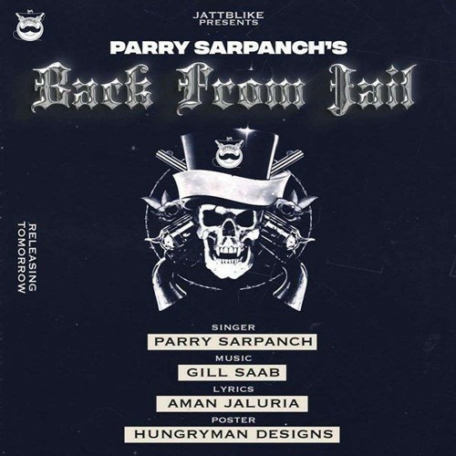 Back From Jail - Parry Sarpanch