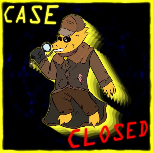 Case Closed.