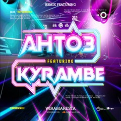 WM - BERSAMAMU ( AHT03 X KYRAMBE ) #SUPER DUPER EXPRESS!!!