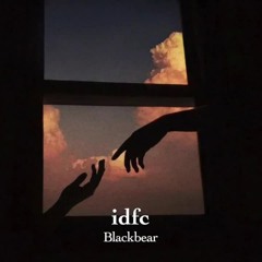 blackbear / idfc(Acoustic + Slow + Reverb)