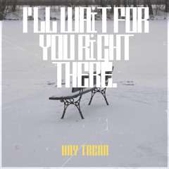 Waiting Just for You