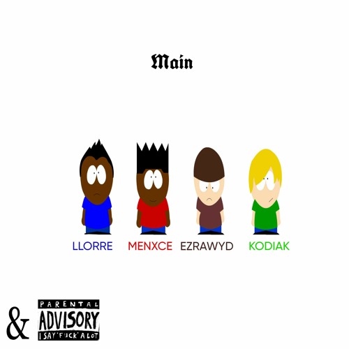 Main Characters (feat. ezrawyd, KodiaK & menxce0000) [prod. niko*bellic]
