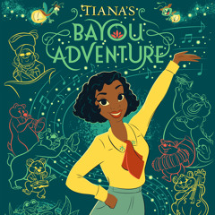 Ma Belle Evangeline (Music from "Tiana's Bayou Adventure")