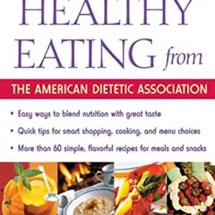 READ KINDLE 📦 365 Days Of Healthy Eating From The American Dietetic Association by