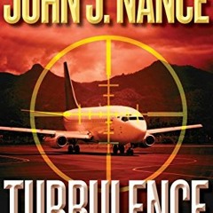 [READ] EPUB 🗂️ Turbulence by  John J. Nance EBOOK EPUB KINDLE PDF