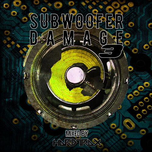 HardtraX - Subwoofer Damage Vol. 3 (5.4.2020)