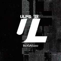 ULPS #003 | IKIGAI3000