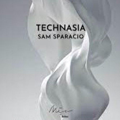 Sam Sparacio WARM UP for TECHNASIA